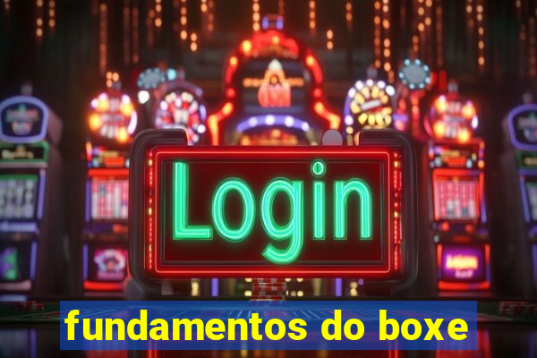 fundamentos do boxe